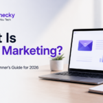 What Is Email Marketing? A Complete Beginner’s Guide for 2026